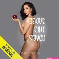 Amazon.com: Judge This Cover (Audible Audio Edition): Brittany Renner, Brittany  Renner, B. Renner Fitness: Books