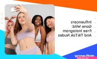 Influencers Gone Wild: Free Instagram And TikTok Nudes In 2024