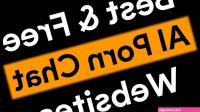 20 Best And Free AI Porn Chat Websites
