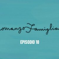 Romanzo famigliare 2018 ep 10 di 12 720p