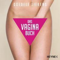 Das Vagina-Buch Goedele Liekens