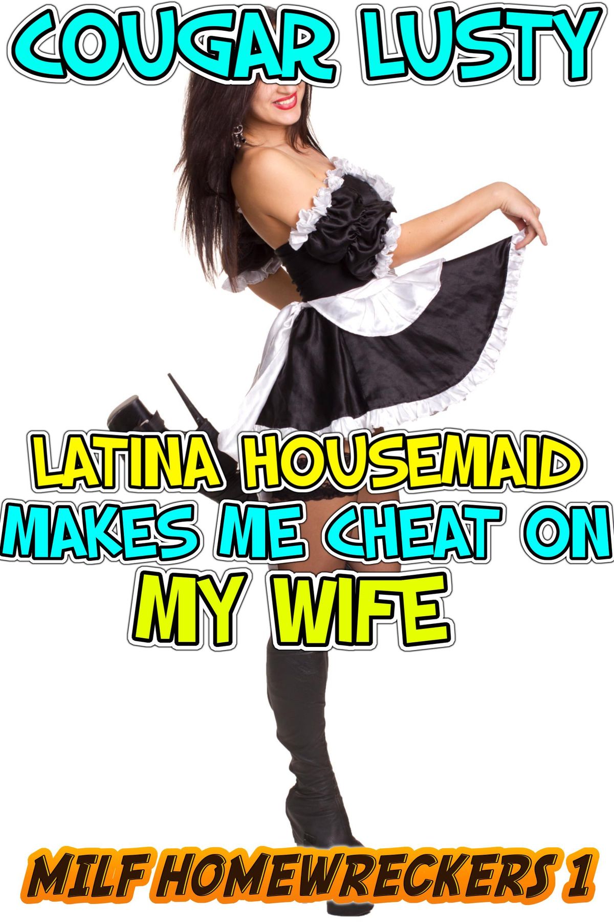 My latina wife cheats on me