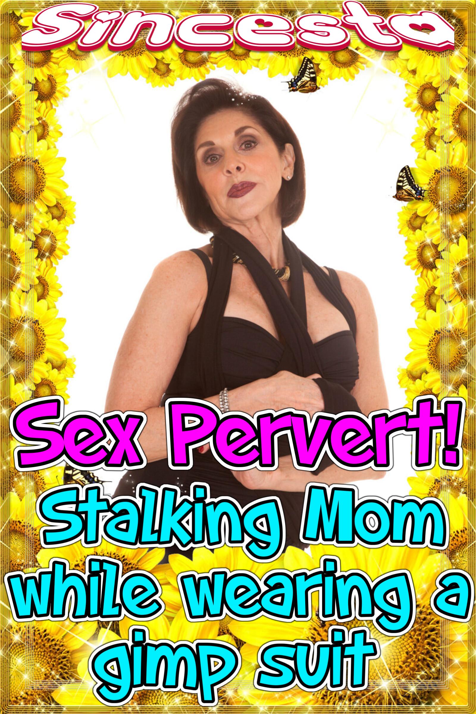 Pussy stalking